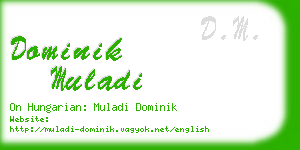 dominik muladi business card
